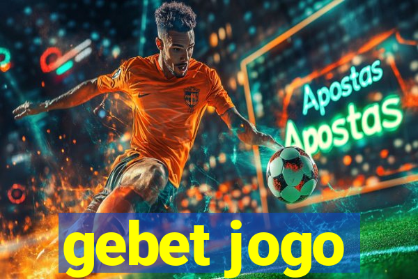 gebet jogo